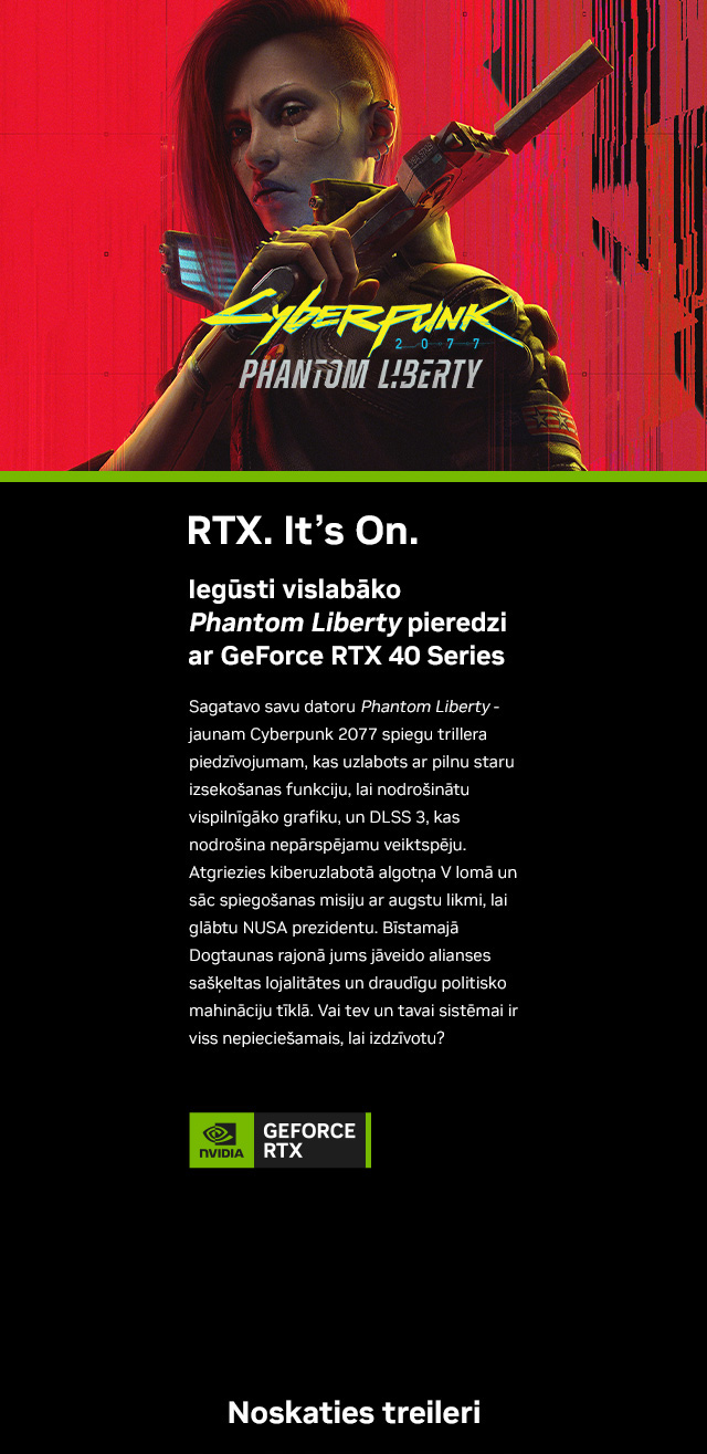 Cyberpunk 2077: Phantom Liberty with GeForce RTX 40 Series